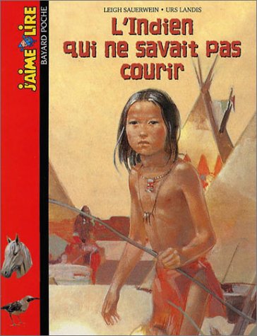 L'indien qui ne savait pas courir Image of L'indien qui ne savait pas courir