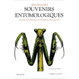 Souvenirs entomologiques : �tude sur l'instinct et les moeurs des insectes, tome 1par Jean-Henri Fabre