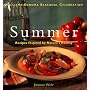 Summer: Recipes Inspired by Nature's Bounty (Williams-Sonoma Seasonal Celebration)