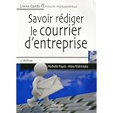 Savoir r�diger le courrier d'entreprisepar Michelle Fayet