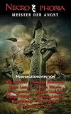 Necrophobia. Meister der Angst - Richard Laymon