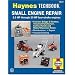 Small Engine Repair: 5.5 HP Thru 20 HP Four Stroke Engines (Haynes TECHBOOK)