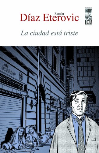 Ciudad esta triste, la (2ª edición) (Spanish Edition)
