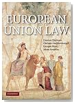  European Union Law: Text and Materials