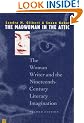 The Madwoman in the Attic: The Woman Writer and the Nineteenth-century Literary Imagination (Yale Nota Bene)