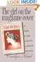 The Girl on the Magazine Cover: The Origins of  Visual Stereotypes in American Mass Media