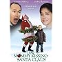 I Saw Mommy Kissing Santa Claus