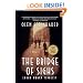 The Bridge of Sighs: A Novel (Eastern Europe Thrillers)