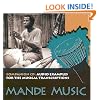 Mande Music: Traditional and Modern Music of the Maninka and Mandinka of Western Africa (Chicago Studies in Ethnomusicology)