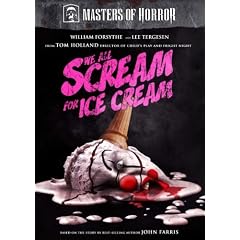 Masters of Horror: We All Scream for Ice Cream