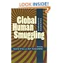 Global Human Smuggling: Comparative Perspectives