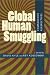 Book Global Human Smuggling: Comparative Perspectives