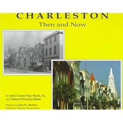 Charleston Then and Now