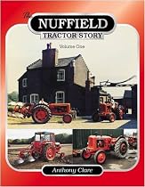 The Nuffield Tractor Story: v. 1