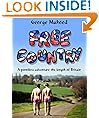 Free Country: A Penniless Adventure the Length of Britain