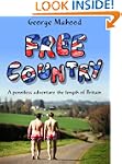 Free Country: A Penniless Adventure t...