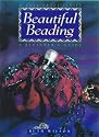 Beautiful Beading: A Beginner's Guide (Milner Craft Series)