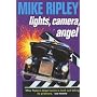 Lights, Camera, Angel