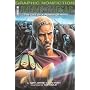 Julius Caesar: The Life of a Roman General (Graphic Nonfiction)