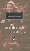 The Woman Warrior, China Men (Everyman's Library Classics & Contemporary Classics)