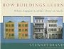 How Buildings Learn: What Happens After They're Built