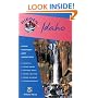 Hidden Idaho: Including Boise, Sun Valley, and Yellowstone National Park
