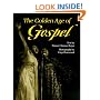 The Golden Age of Gospel (Music in American Life)