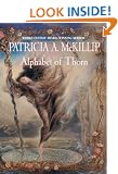 Alphabet of Thorn (Mckillip, Patricia a)