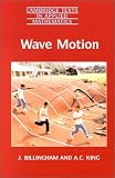 Wave Motion (Texts in Applied Mathematics, No. 24)