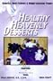 Healthy Heavenly Desserts