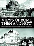 Views Of Rome, Then And Now