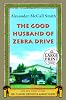 The Good Husband of Zebra Drive: The New Novel in the No.1 Ladies' Detective Agency Series (Random House Large Print (Cloth/Paper))