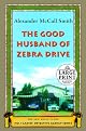 The Good Husband of Zebra Drive
