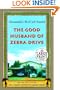 The Good Husband of Zebra Drive: The New Novel in the No.1 Ladies' Detective Agency Series