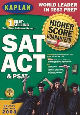 Kaplan Higher Score SAT, ACT & PSAT Deluxe 2003