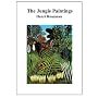 The Jungle Paintings: Henri Rousseau