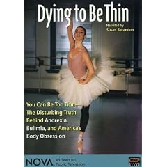 NOVA: Dying to Be Thin by 