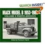 Mack Model B 1953-1966 Photo Archive (Photo Archive Series)