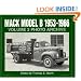 Mack Model B 1953-1966 Photo Archive