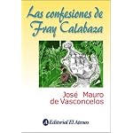 Confesiones de Fray Calabaza book cover