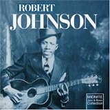 Click for more about Robert Johnson: King of the Delta Blues.
