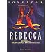 REBECCA - Das Musical Songbook mit Bleistift - Die Songs des erfolgreichen Musicals von Michael Kunze und Sylvester Levay arrangiert f�r Gesang, Klavier und Gitarre (Noten/sheet music)