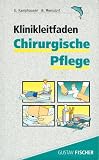 Produkt-Bild: Klinikleitfaden Chirurgische Pflege