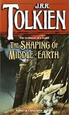 The Shaping of Middle-Earth: The Quenta, the Ambarkanta and the Annals (The History of Middle-Earth, Vol. 4)