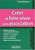 Revue Delmas  / Créer et faire vivre son association