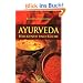 Ayurveda - Heilkunde und K�che
