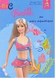 Barbie au parc aquatique