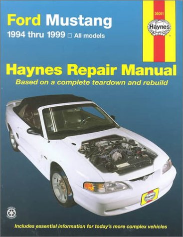 Haynes Ford Mustang 1994 thru 1999 (Haynes Repair Manuals)