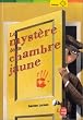 Le Myst�re de la chambre jaune