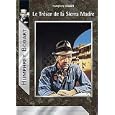 Le Tr�sor de la Sierra Madre
